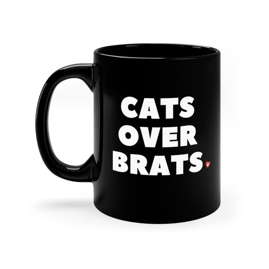 Cats Over Brats Mug